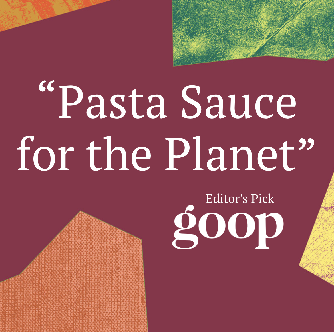 goop Editor's Pick